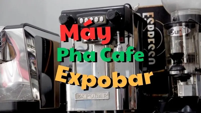 Máy Pha Cafe Expobar